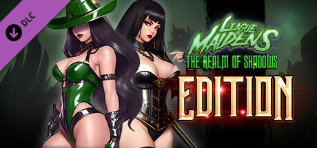 League of Maidens - The Realm of Shadows Edition