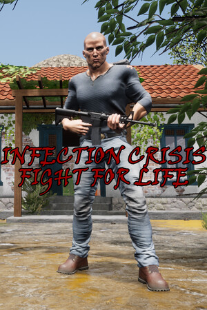 Infection Crisis : Fight For Life
