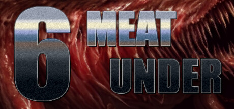 Six Meat Under