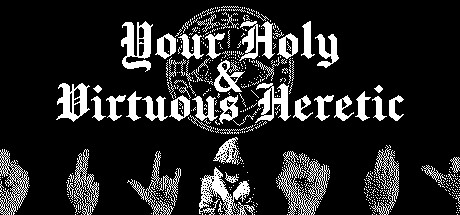Your Holy & Virtuous Heretic Steam header image