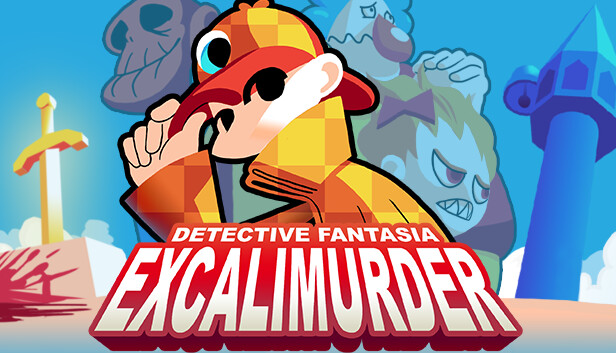 Detective Fantasia: EXCALIMURDER