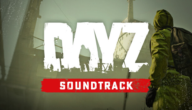 DayZ Soundtrack