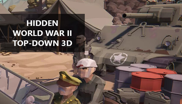 Hidden World War II Top-Down 3D