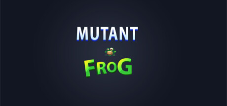 Mutant Frog Cover Image