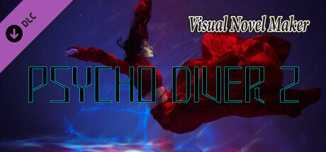 Visual Novel Maker - PSYCHO DIVER 2