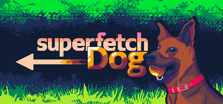 Superfetch Dog
