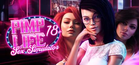 PIMP Life: Sex Simulator 