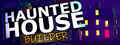 Haunted House Builder
