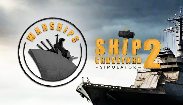 Ship Graveyard Simulator 2 - Warships DLC Steam capsule image