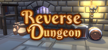 Reverse Dungeon