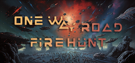 One Way Road: Firehunt Cover Image