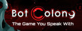 Bot Colony