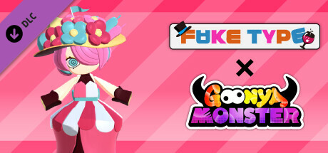 Goonya Monster - Additional Character (Buster) : IWASAKE-chan/FAKE TYPE. header image
