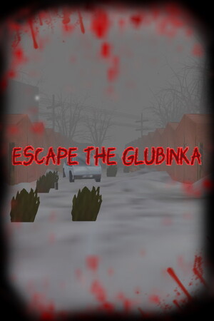 Escape The Glubinka cover art