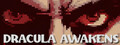 Dracula Awakens