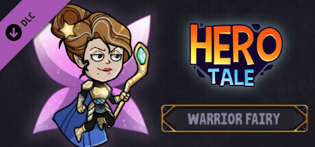 Hero Tale - Warrior Fairy Steam header image