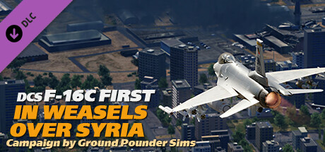 DCS: F-16C First in Weasels Over Syria Campaign by Ground Pounder Sims header image