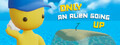 Only an Alien Going Up!