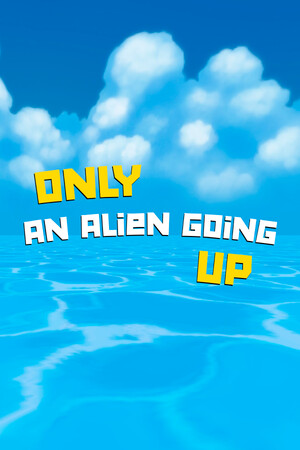 Only an Alien Going Up! cover art