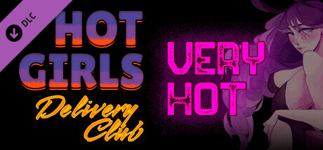 Hot Girls Delivery Club - VERY HOT FREE DLC (18+) Steam header image