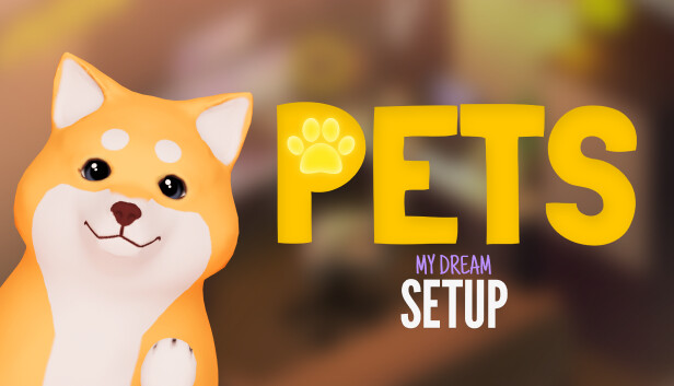 My Dream Setup - Pets DLC Steam capsule image