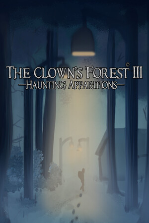 The Clown's Forest 3: Haunting Apparitions cover art