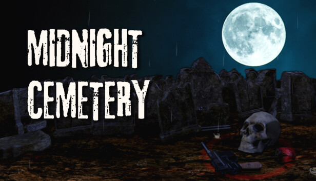 MidNight Cemetery