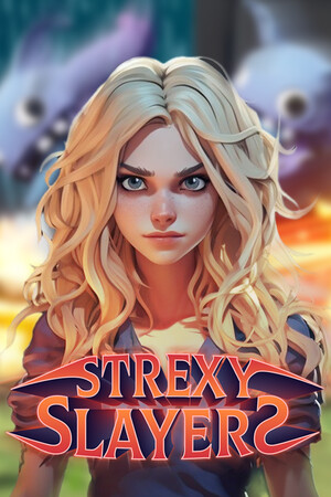 Strexy Slayers cover art