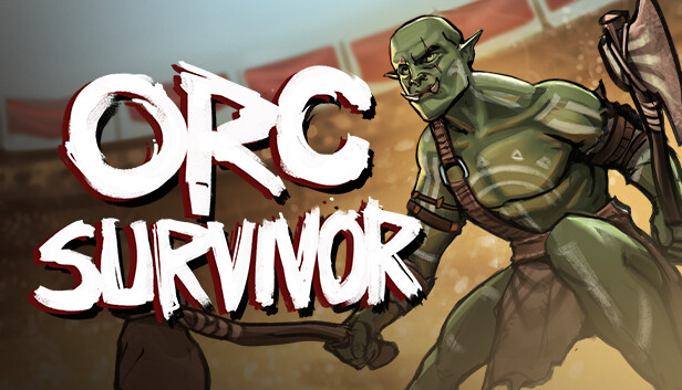 Orc Survivor on Steam