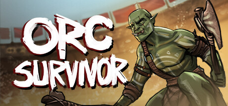Orc Survivor on Steam