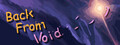 Back from Void