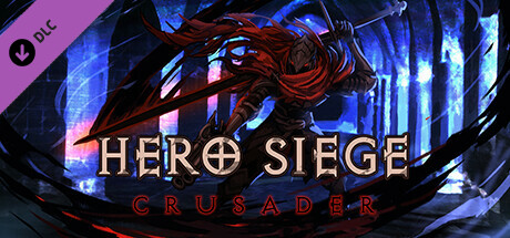 Hero Siege - Crusader (Skin) header image