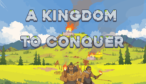 A Kingdom To Conquer Steam capsule image