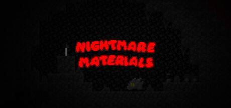 Nightmare Materials Steam header image