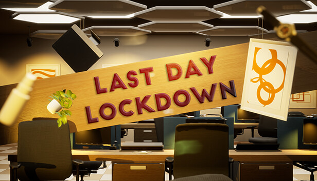 Last Day LockDown