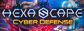 HexaScape: Cyber Defense