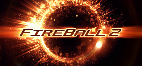 Fireball 2 Steam header image