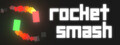 Rocket Smash
