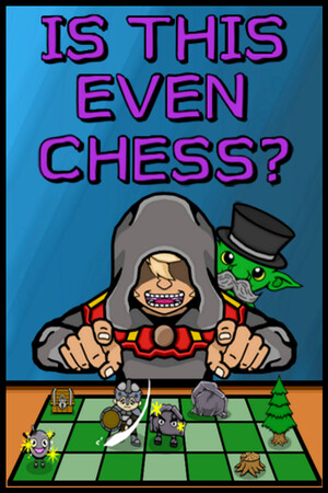 IS THIS EVEN CHESS? cover art