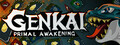 Genkai: Primal Awakening