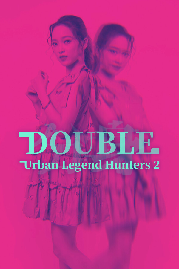 Urban Legend Hunters 2: Double