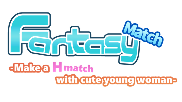 Fantasy Match -Make a H match with cute young woman- · SteamDB