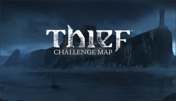 THIEF DLC: The Forsaken - Challenge Map Steam capsule image
