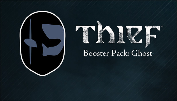 THIEF DLC: Booster Pack - Ghost Steam capsule image