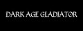 Dark Age Gladiator