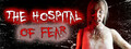 The Hospital of Fear