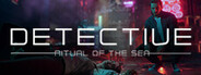 Detective: Ritual of the Sea