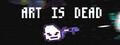 Art is dead