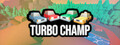 Turbo Champ