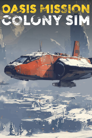 Oasis Mission: Colony Sim cover art